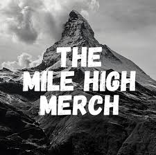 What is the latest Mile Higher Merch collection?
